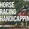 Handicap Horse Racing