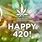 Happy 420 Pics