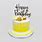 Happy Birthday Yellow Cake