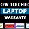 How to Check Laptop Warranty