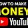 How to Earn Money On YouTube