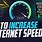 How to Speed Up Your Internet