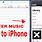 How to Transfer Music to iPhone