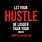 Hustle Gang Quotes
