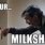 I Drink Your Milkshake Meme