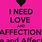 I Need Love and Affection
