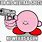 Kirby Gun Meme