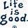 Life Is Good Logo Font
