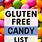 List of Gluten Free Candy