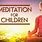 Meditation Music for Children