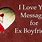 Message for Ex Boyfriend