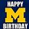 Michigan Wolverines Happy Birthday
