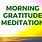 Morning Gratitude Meditation