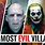 Most Evil Villains