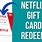 Netflix Gift Card Number