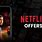 Netflix Offers