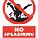 No Splashing Sign