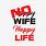 No Wife Happy Life Decal