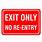 No-Entry Exit-Only