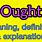 Ought Means