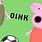 Peppa Pig Oink