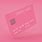 Pink Credit Card for Girls