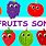 Preschool Fruit Songs