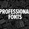Professional Fonts Free