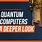 Quantum Computers Explained