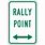 Rally Point Sign