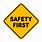 Safety First Sign Images
