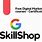 Skill Shop