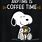 Snoopy and Coffee