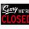 Sorry Were Closed Sign Transparent