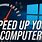 Speed Up Computer