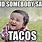 Taco Party Meme