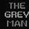 The Grey Man Creepypasta