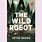 The Wild Robot Full Book