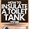 Toilet Tank Insulation Kit