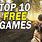 Top Ten Free Games