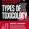 Types of Toxicology