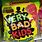 Very Bad Kids Candy
