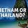 Vietnam vs Thailand Tourism