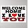 Welcome Home Love Images