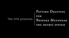 Pattern Drafting for Bespoke Menswear - the Metric System
