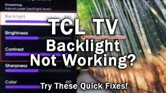 TCL TV Backlight Not Working + Common Problems | 3-Min Troubleshooting