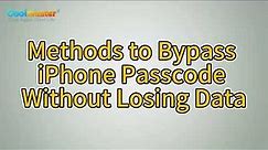 How to Bypass iPhone Passcode Without Losing Data [Full Guide]
