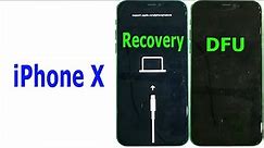 How to enter RECOVERY mode and DFU mode iPhone X