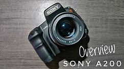 Sony A200 Overview In 2021 (The Most HD Video of the a200 on youtube)