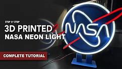 How to Make This 3D Printed NASA Neon Sign (Step by Step Tutorial)